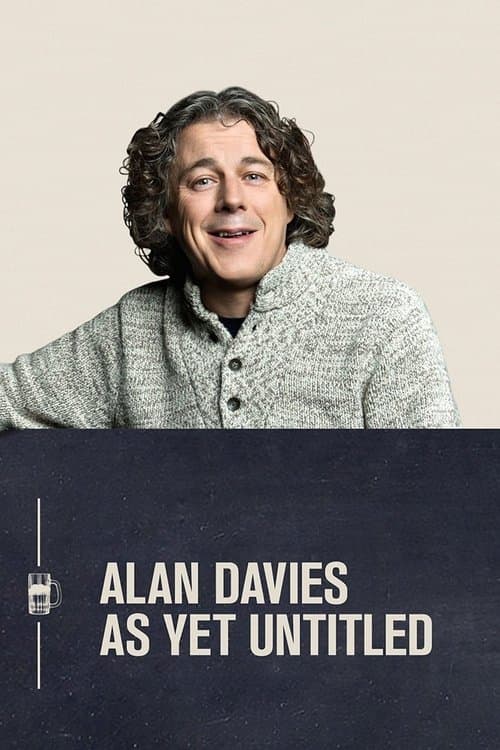 Alan Davies: As Yet Untitledのポスター