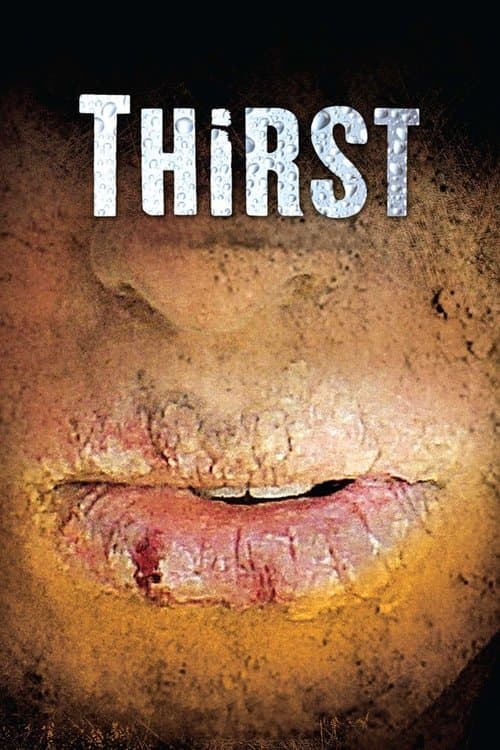 Thirstのポスター