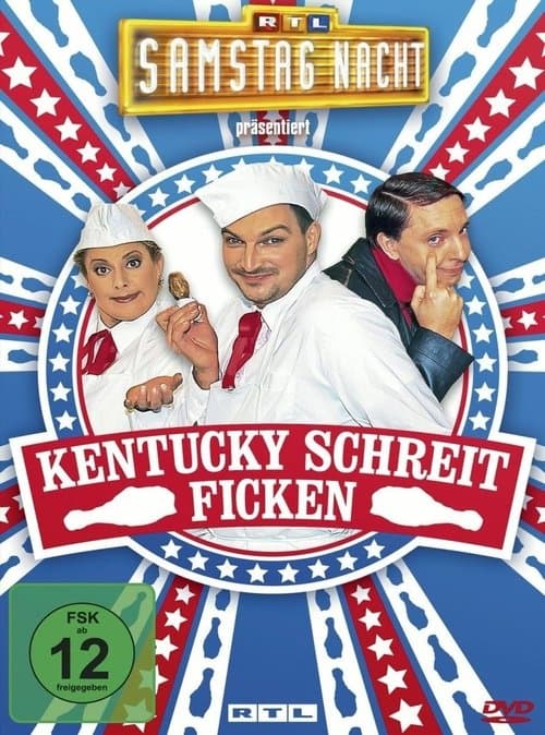 RTL Samstag Nacht - Kentucky schreit fickenのポスター