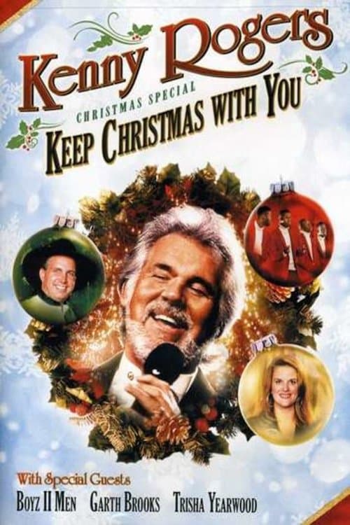 Kenny Rogers: Keep Christmas With Youのポスター