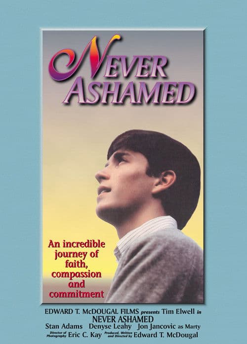 Never Ashamedのポスター