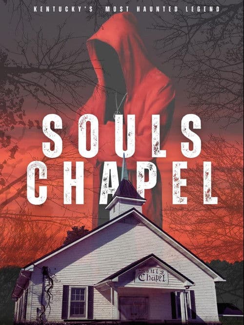 Souls Chapelのポスター