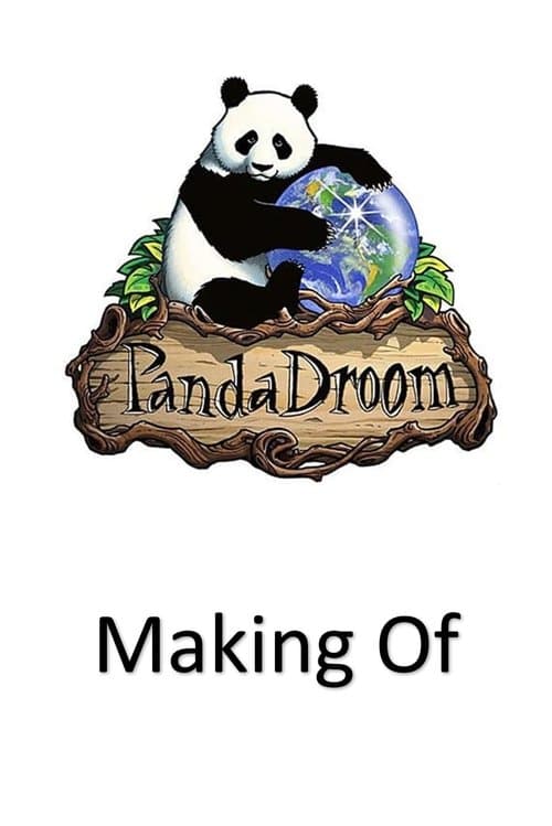 The making of PandaDroom: Het mooiste Sprookje van de Wereldのポスター