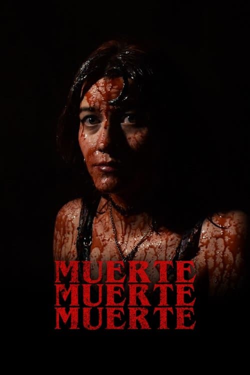 Muerte, muerte, muerteのポスター