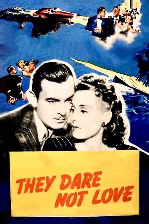 They Dare Not Loveのポスター