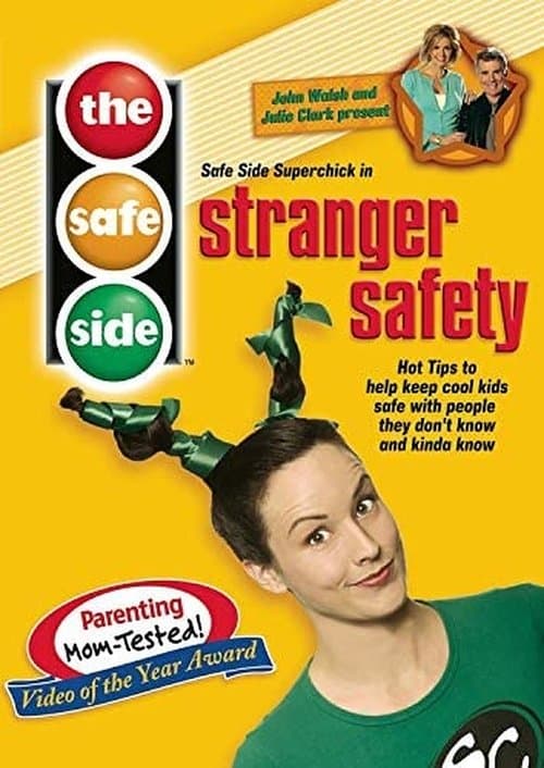 The Safe Side: Stranger Safetyのポスター