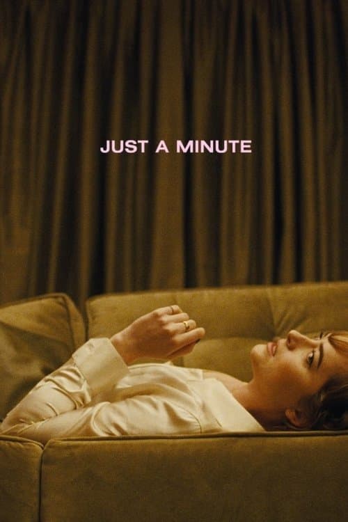 Just a Minuteのポスター