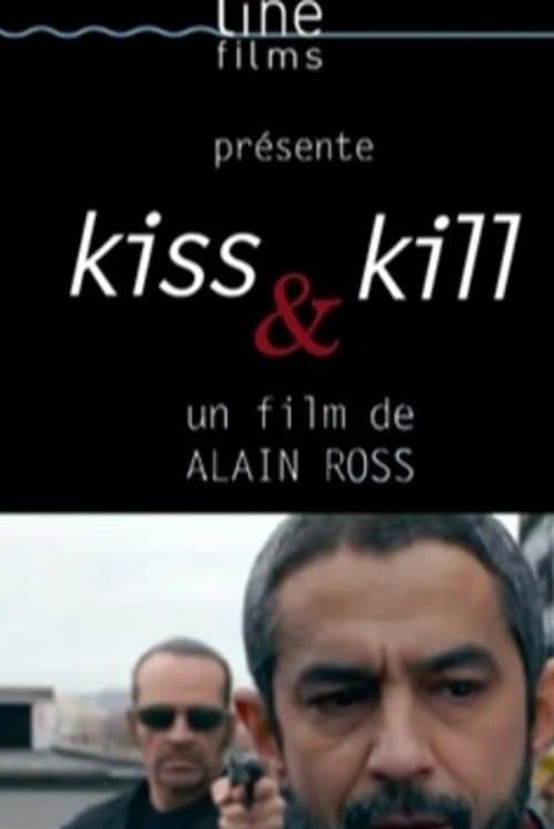 Kiss & Killのポスター