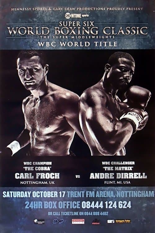 Carl Froch vs. Andre Dirrellのポスター