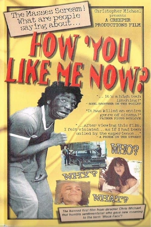 How 'You Like Me Now?のポスター