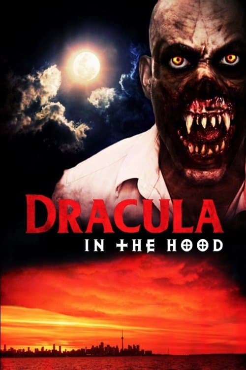 Dracula in the Hoodのポスター