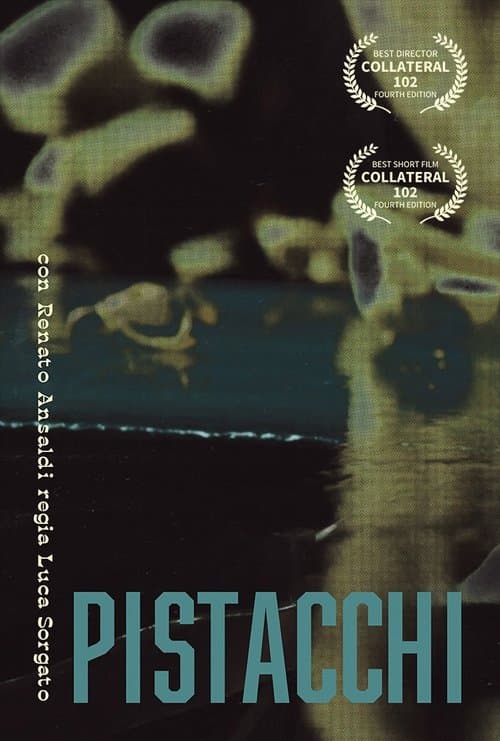 Pistacchiのポスター