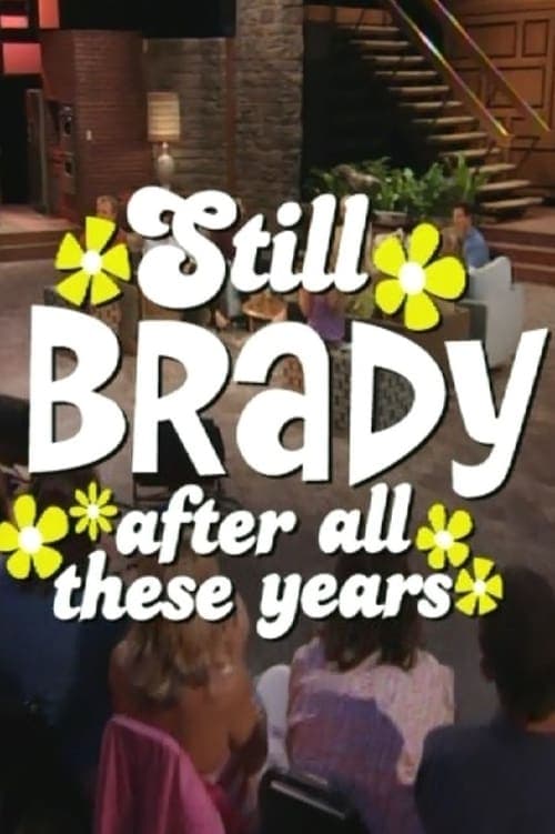 The Brady Bunch 35th Anniversary Reunion Special: Still Brady After All These Yearsのポスター