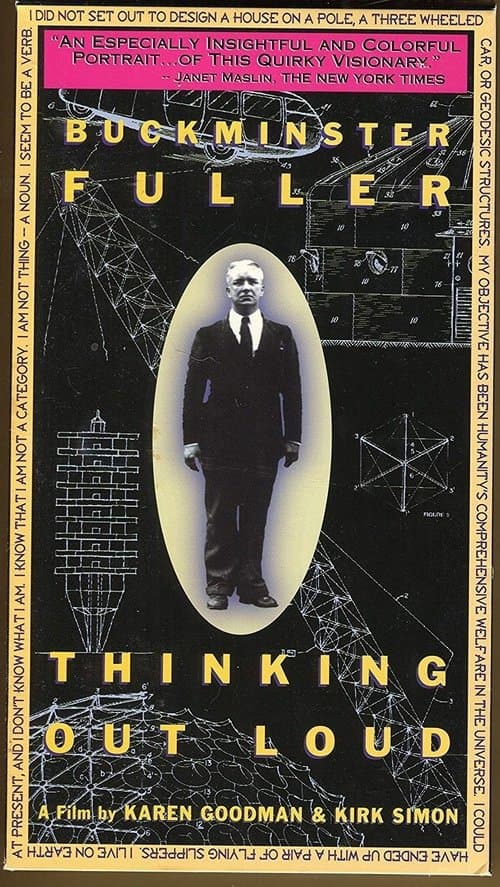 Buckminster Fuller: Thinking Out Loudのポスター