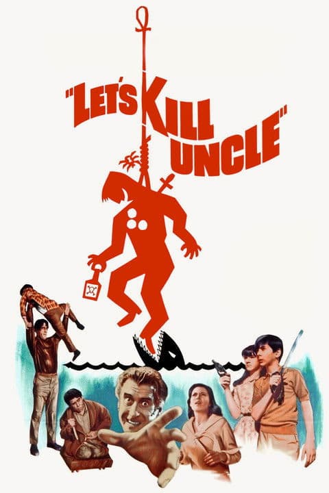 Let's Kill Uncleのポスター
