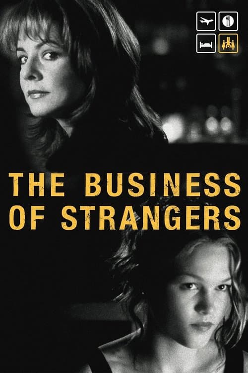 The Business of Strangersのポスター