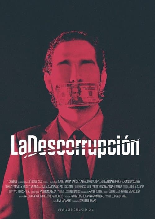 La Descorrupciónのポスター