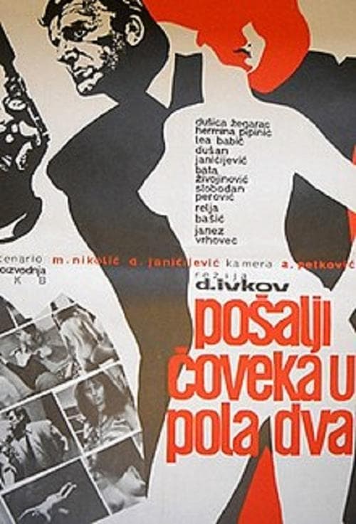 Pošalji čoveka u pola dvaのポスター
