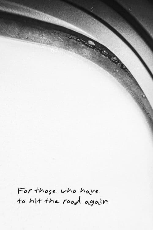 For those who have to hit the road againのポスター