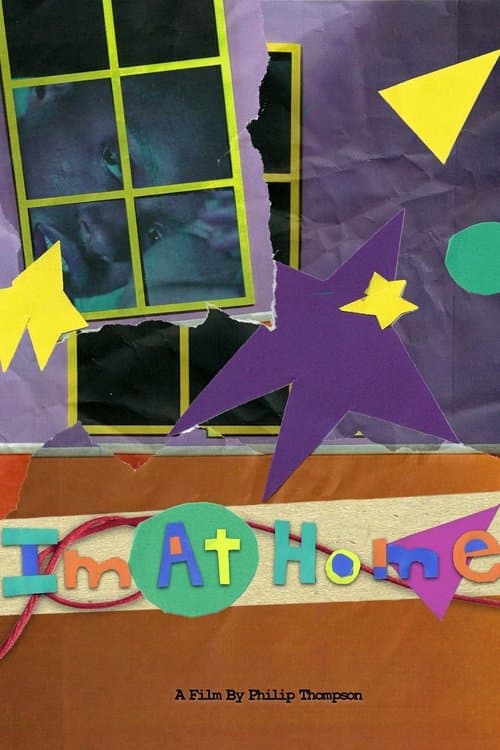 I'm At Homeのポスター