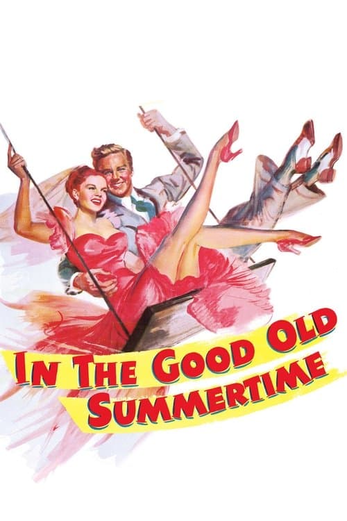 In the Good Old Summertimeのポスター