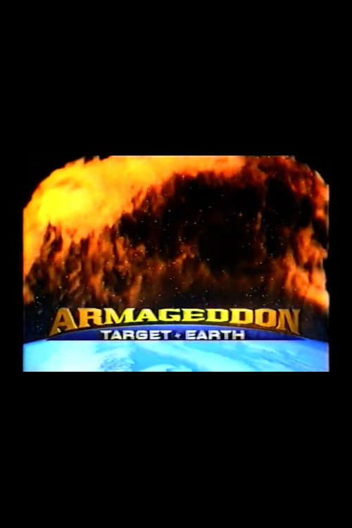 Armageddon: Target Earthのポスター