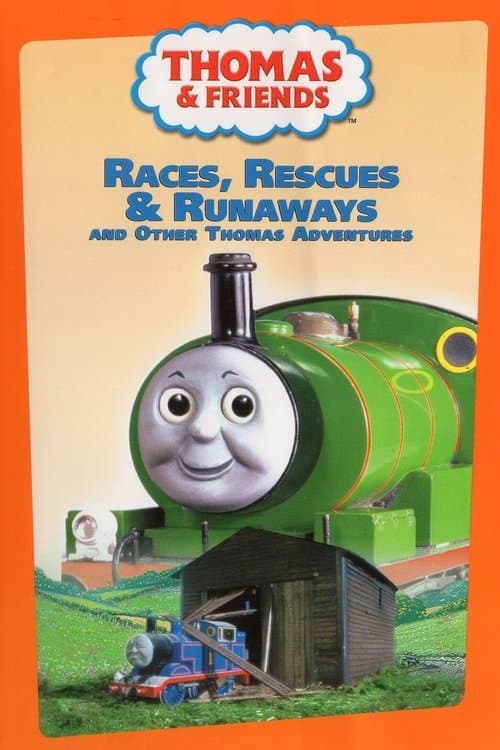 Thomas & Friends: Races, Rescues & Runawaysのポスター