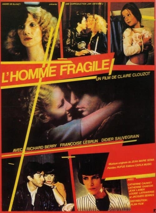 L'homme fragileのポスター