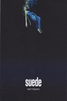 Suede - Night Thoughtsのポスター