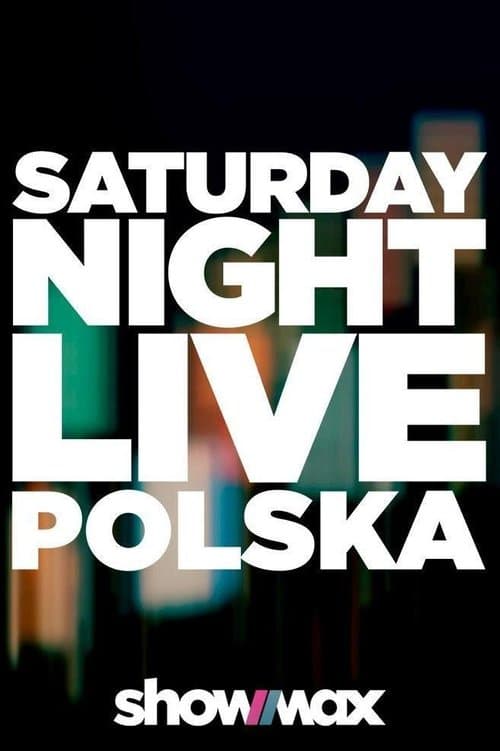 SNL Polskaのポスター