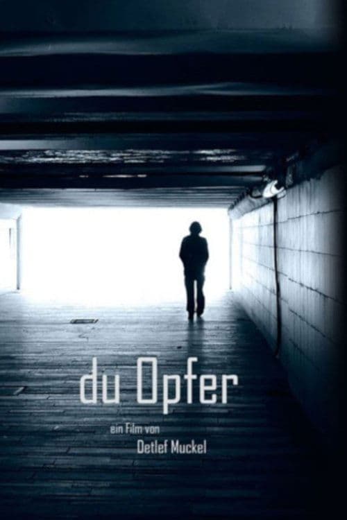 Du Opferのポスター