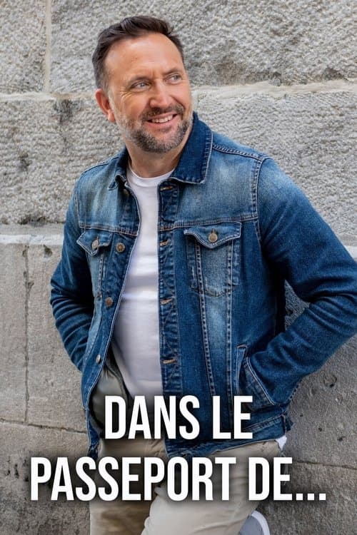 Dans le passeport de...のポスター