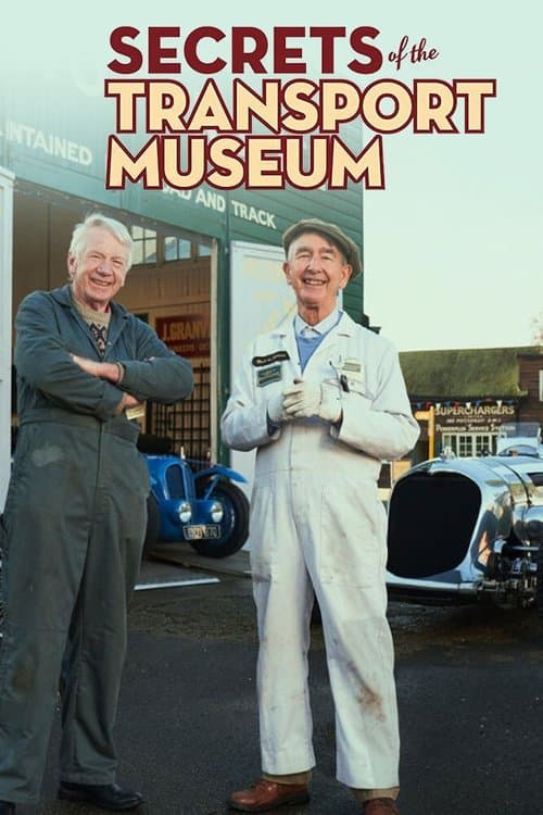 Secrets of the Transport Museumのポスター
