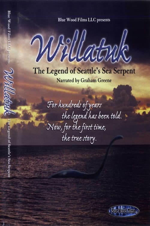 Willatuk: The Legend of Seattle's Sea Serpentのポスター