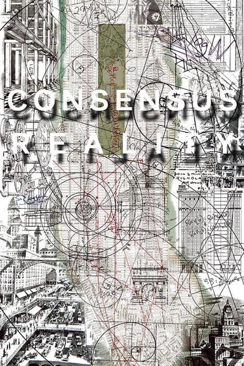 Consensus Realityのポスター