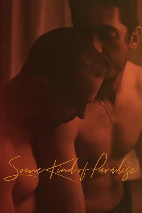 Some Kind of Paradiseのポスター