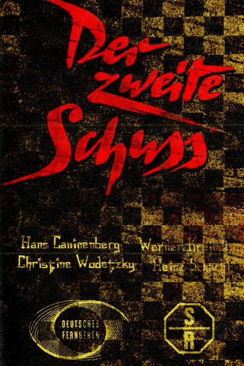 Der zweite Schußのポスター