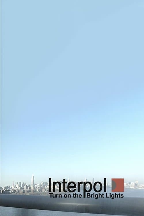 Turn on the Bright Lightsのポスター