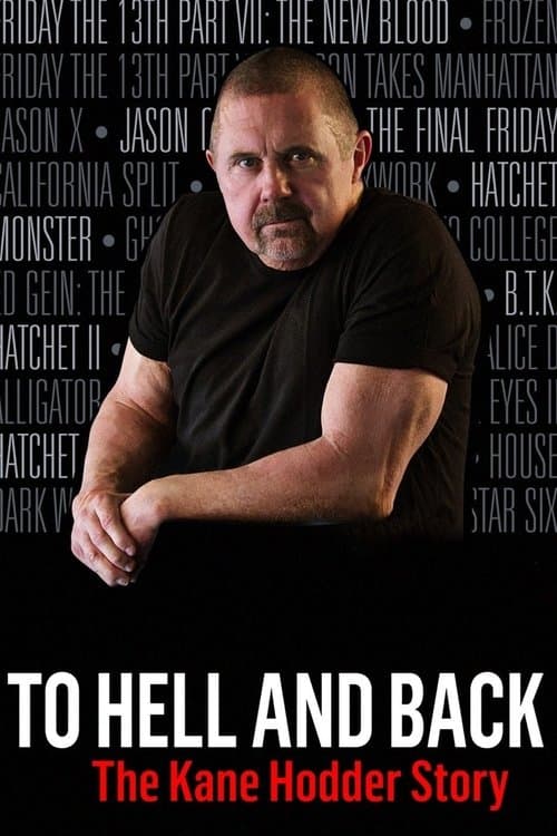 To Hell and Back: The Kane Hodder Storyのポスター