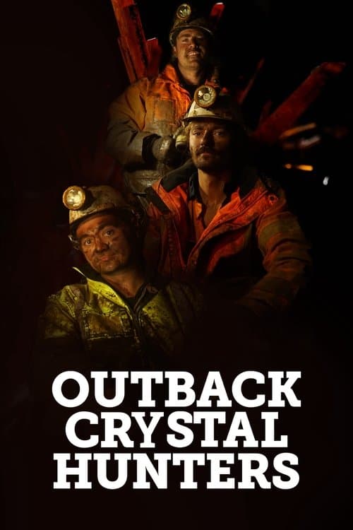 Outback Crystal Huntersのポスター