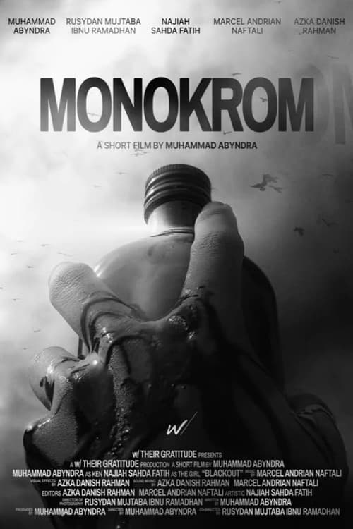 Monochromeのポスター