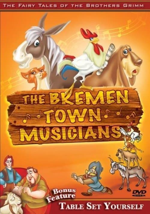The Fairy Tales of the Brothers Grimm: The Bremen Town Musicians / Table Set Yourselfのポスター