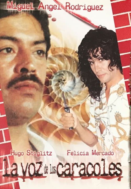 La voz de los caracolesのポスター