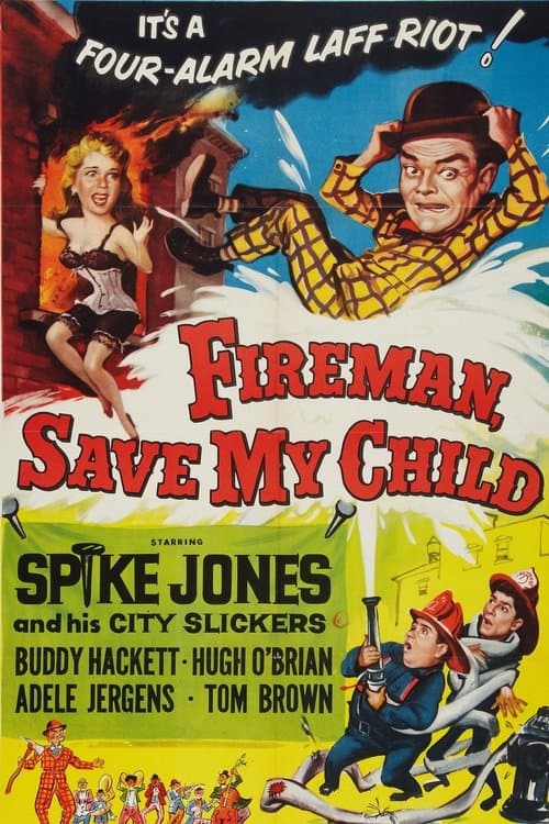 Fireman Save My Childのポスター