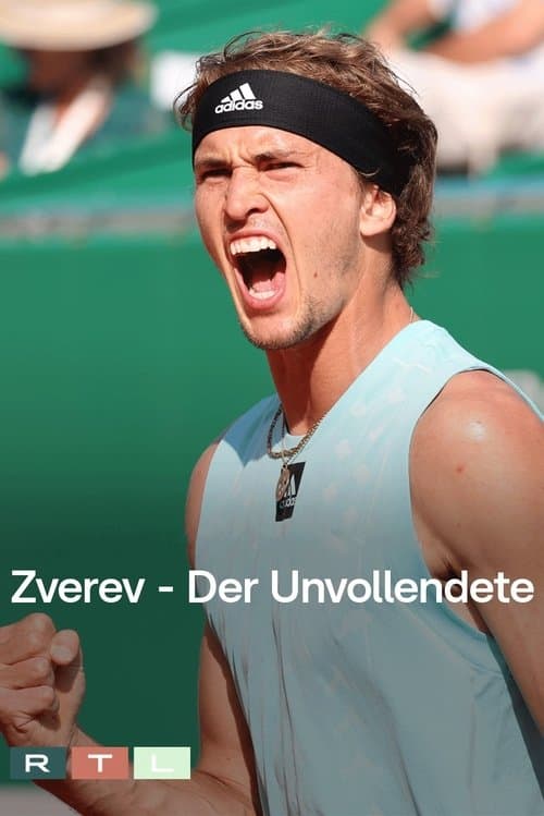Zverev – Der Unvollendeteのポスター