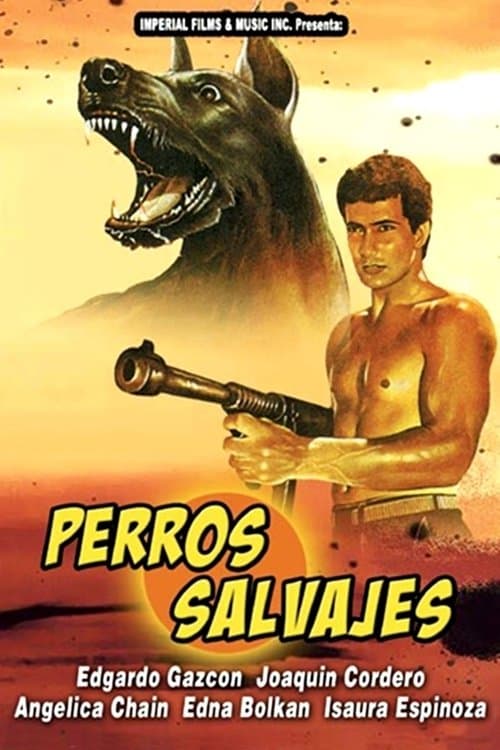 Perros salvajesのポスター