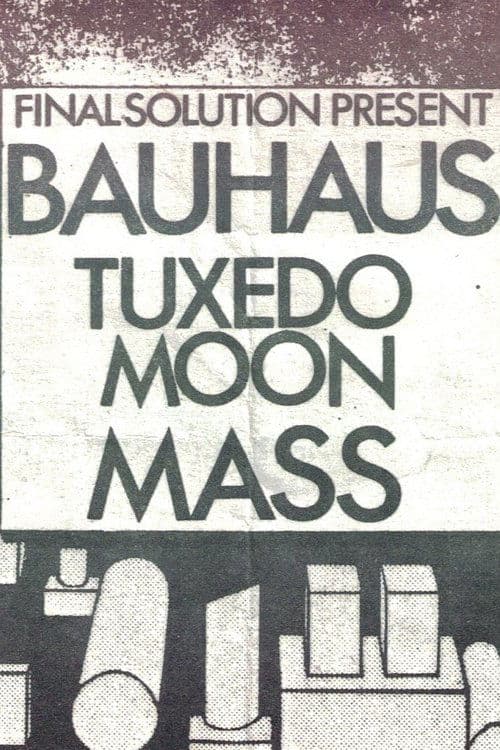Bauhaus Live, University Of London (1980-10-31)のポスター