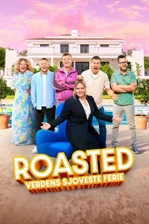 Roasted: Verdens Sjoveste Ferieのポスター