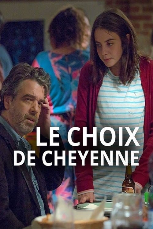 Le Choix de Cheyenneのポスター