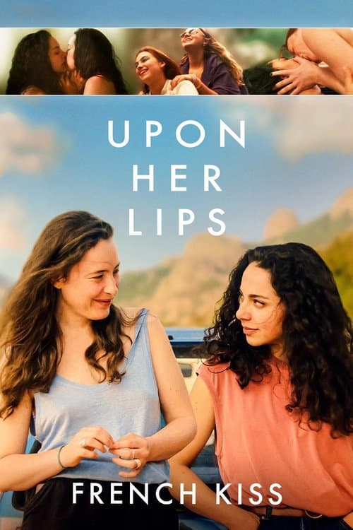 Upon Her Lips: French Kissのポスター
